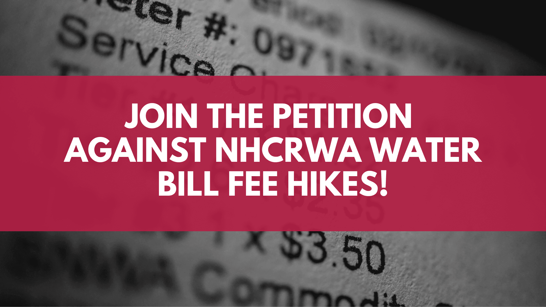markramsey_ec2020 Join the Petition Against NHCRWA Water Bill Fee Hikes!